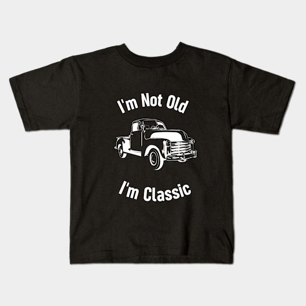 im not old im classic,Old car, antique car, retro car, classic Kids T-Shirt by JasonShirt